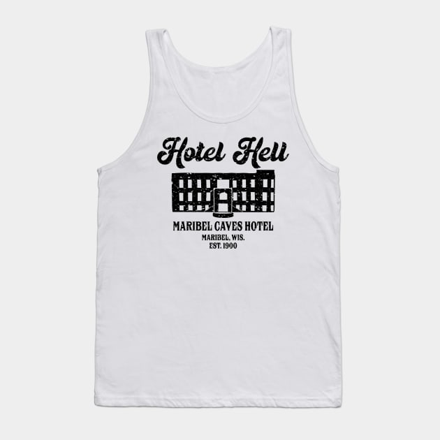 Hotel Hell- Black Tank Top by badgerland